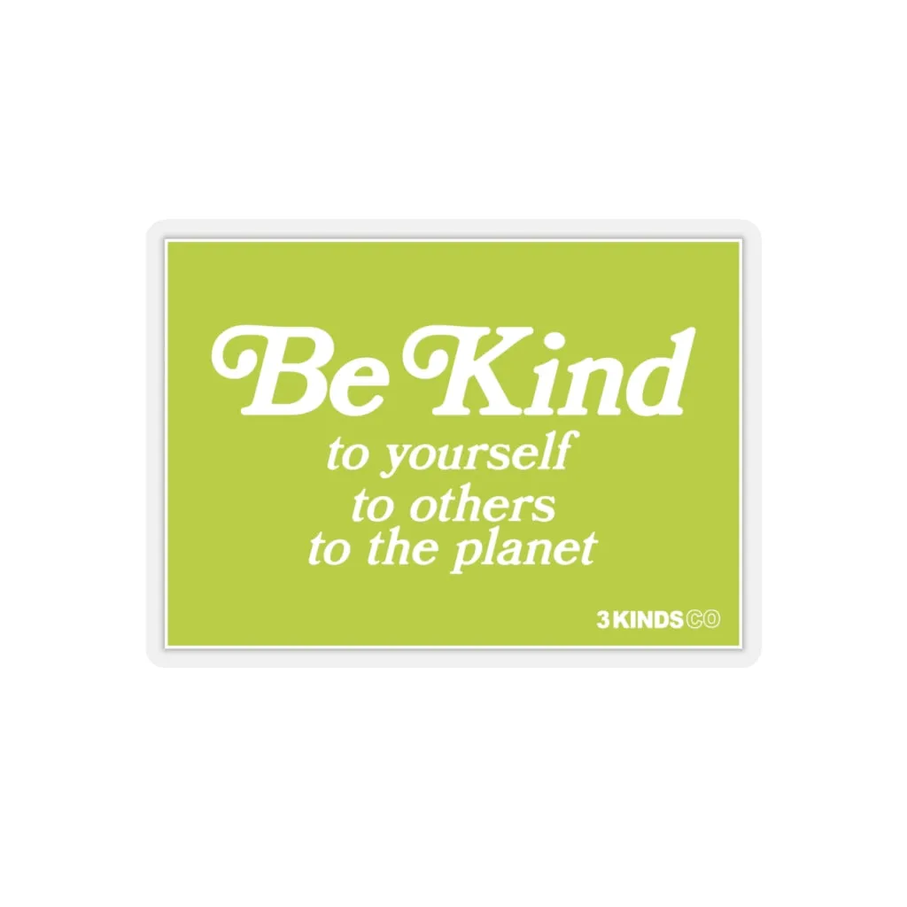 Be Kind Motto Sticker Green