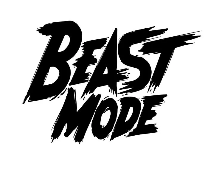 BEAST MODE