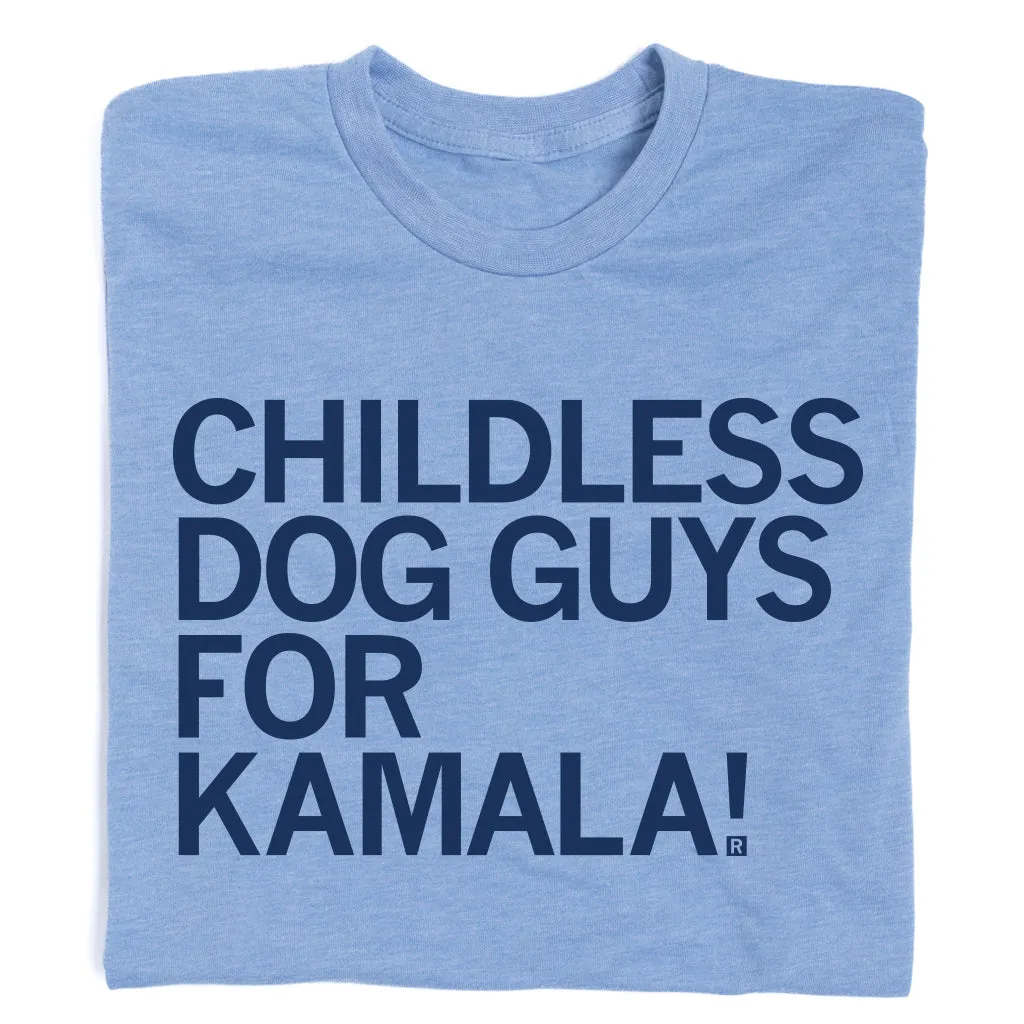 Childless Dog Guys For Kamala