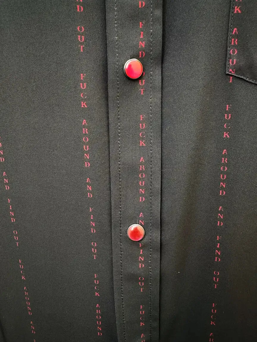 ESSENTIAL FUCK AROUND AND FIND OUT RED PEARL SNAP BUTTON UP