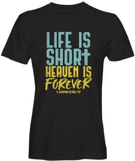 Life Is Short Unisex T-shirt