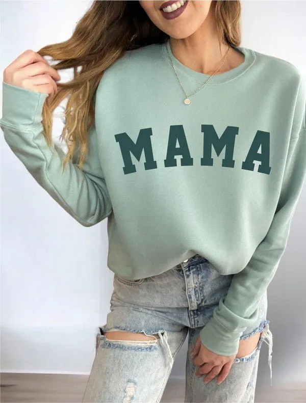 MAMA Crew Sweatshirt